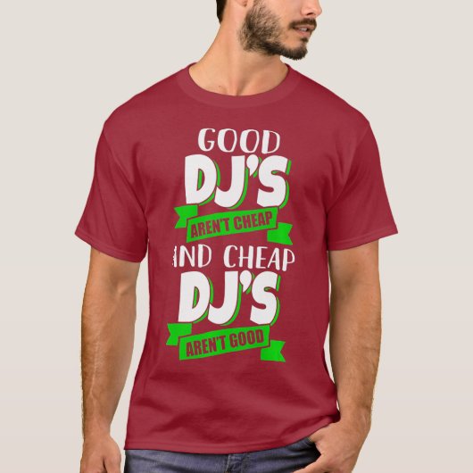 Billig und billig DJs sind gute Funny Gift Idee T-Shirt (Vorderseite)