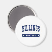 Billings Montana Uni Style to Shirts Magnet (Vorderseite/Rückseite)