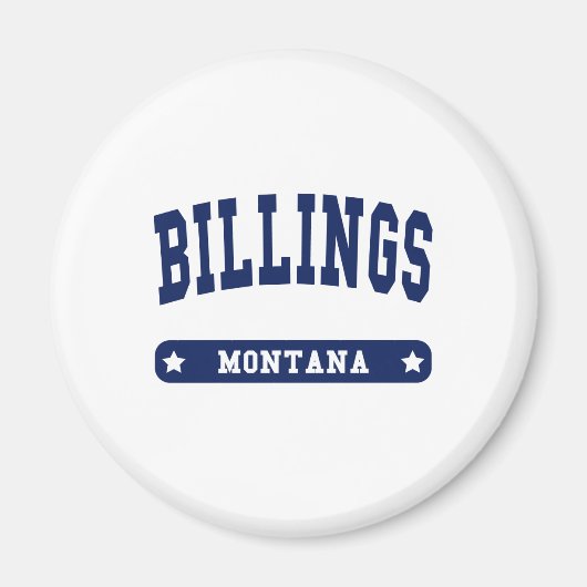 Billings Montana Uni Style to Shirts Magnet (Vorne)