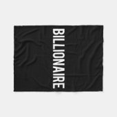 Billionaire - Cool New Money Club Ceo Funny Gift T Fleecedecke (Vorderseite (Horizontal))
