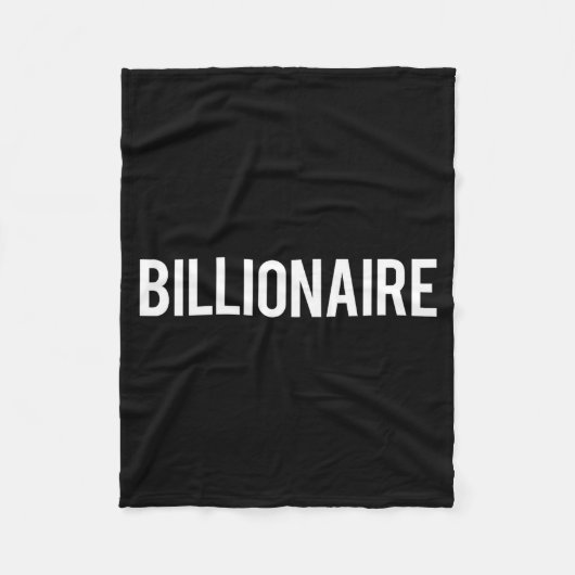 Billionaire - Cool New Money Club Ceo Funny Gift T Fleecedecke (Vorderseite)