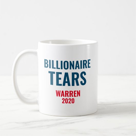 Billionaire Tears Elizabeth Warren 2020 Kaffeetasse (Links)