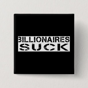- Billionaires sind zum Kotzen Button