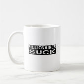 - Billionaires sind zum Kotzen Kaffeetasse (Links)