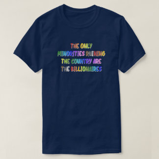 Billionäre ruinieren das Country-Hemd T-Shirt
