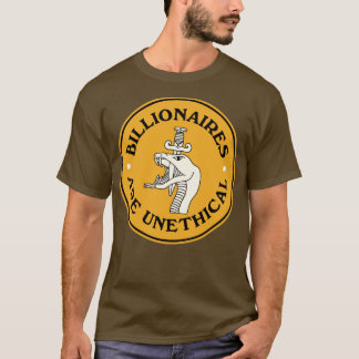 Billionäre sind unthisch2 T-Shirt