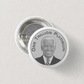 Billionen Dollar Platinmünze Button (Vorne & Hinten)