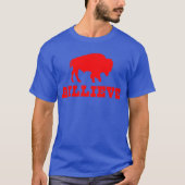 Bills Mafia Billieve - für Buffalo-Fußballfans T-Shirt (Vorderseite)