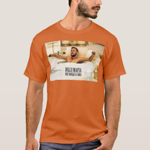 Bills Mafia Die Welt ist unsere T-Shirt