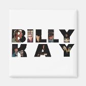 Billy Kay Foto Tour Logo Square Magnete Magnet (Vorne)