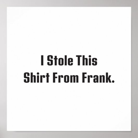 Billy Madison I stahl dieses Shirt vom Frank Poster (Vorne)