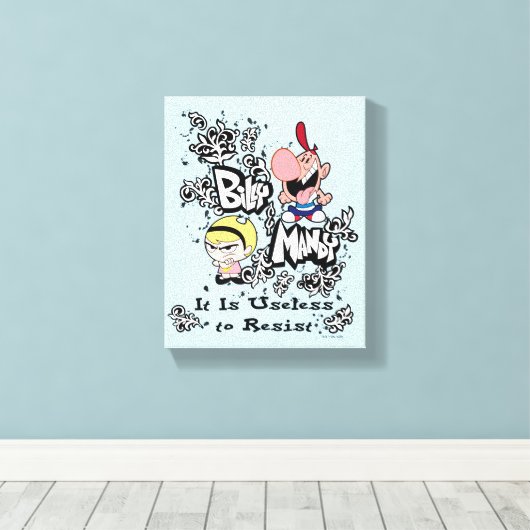 Billy & Mandy - Unbrauchbar zum Aufenthalt Leinwanddruck (Insitu (Holzboden))