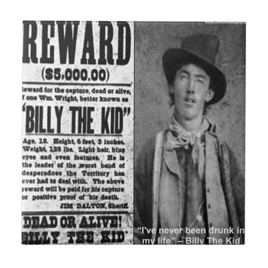 Billy The Kid Wanted Dead Or Alive Geschenke & T-S Fliese (Vorderseite)
