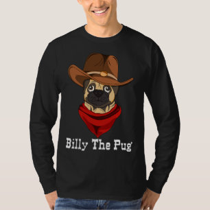 Billy The Mops Funny Western Dog Lover Mops Eigent T-Shirt