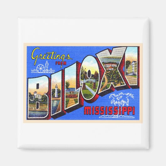 Biloxi Mississippi Vintager Großbuchstabe Postkart Magnet (Vorne)