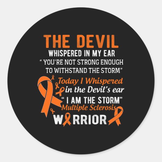 Bin der Sturm Multiple Sklerose Krieger Runder Aufkleber (Vorderseite)