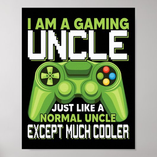 Bin ein Spielunkel außer viel Cooleres Gamer Video Poster (Vorne)