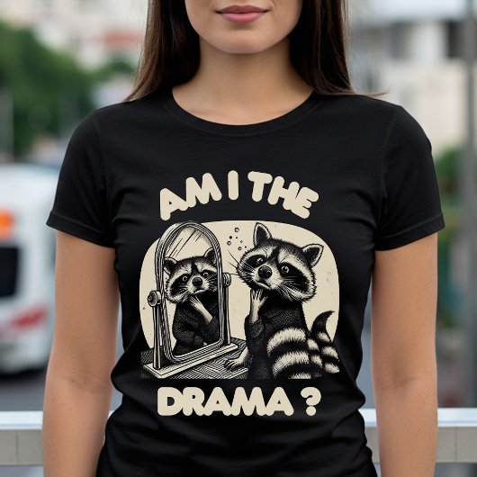 Bin ich das Drama? T-Shirt