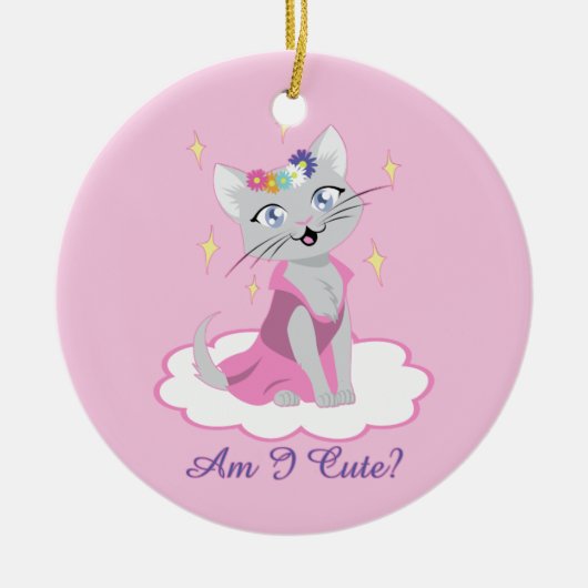 Bin ich Niedlich? Keramik Ornament (Vorne)
