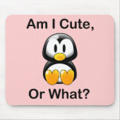 Bin ich niedlich oder was? mousepad (Vorne)