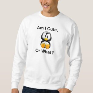 Bin ich niedlich oder was? sweatshirt