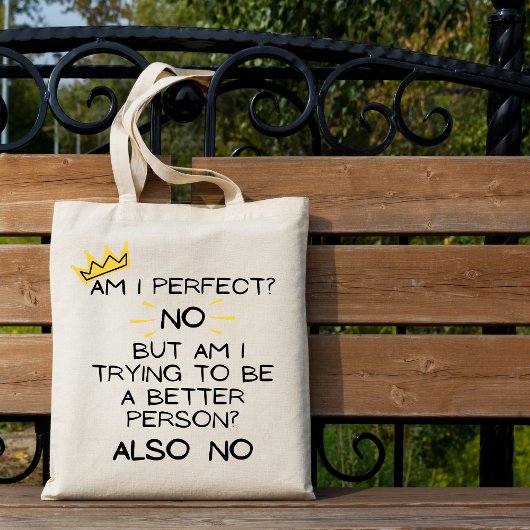 Bin ich perfekt, nein! Funny Grocery Tote Bag Tragetasche