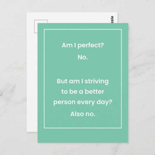 Bin ich perfekt? Nein. Nicht versuchen, ein Witz z Postkarte (Vorne/Hinten)