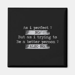 Bin ich perfekt_ Nein Retro Vintage abgenutzt Lust Magnet