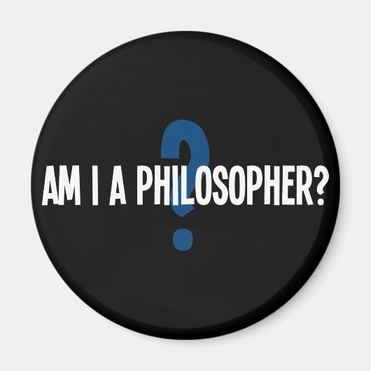Bin ich Philosoph Magnet (Vorne)