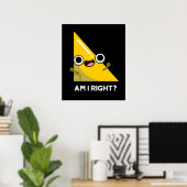 Bin ich rechts glast rechts Puck Dark BG Poster (Heimbüro)