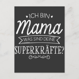 Bin Mama ist der Superträger Postkarte