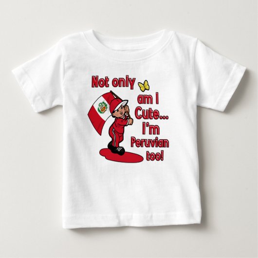 Bin nicht nur ich ich bin peruanisch auch baby t-shirt (Vorderseite)