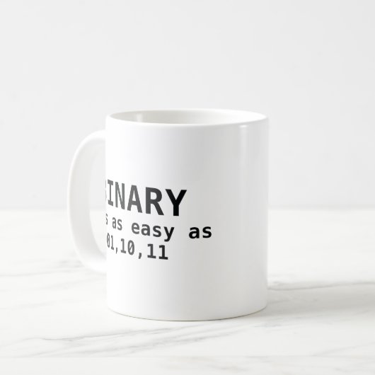 Binär ist es so einfach wie 01,10,11 kaffeetasse (Vorderseite Links)