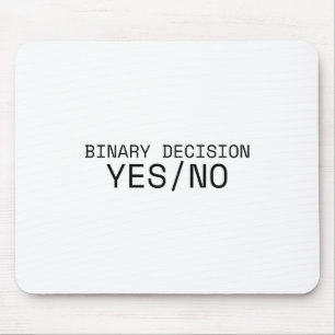 Binäre Entscheidung Ja Nein Minimalistische Schrei Mousepad
