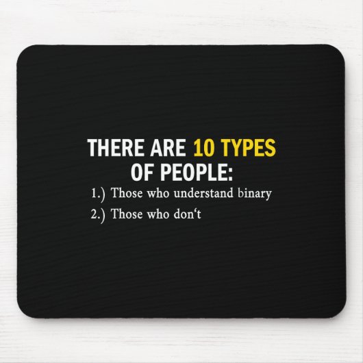 Binäre Typen von Programmierern Nerd Boys & Amp; Mousepad (Vorne)