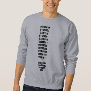 Binäres Aussenseiter-Erwachsen-Sweatshirt Sweatshirt