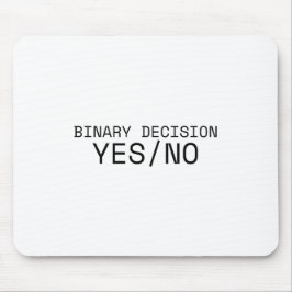 Binary Decision Yes No Minimalist Typewriter Mousepad