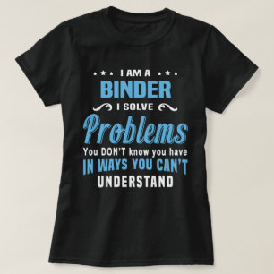 Binder T-Shirt