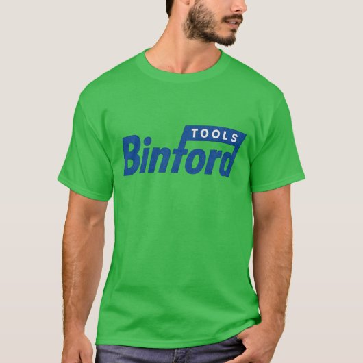 Binford Tools T-Shirt (Vorderseite)