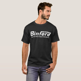 Binford Zuhause-Verbesserungs-lustiges cooles Tim T-Shirt