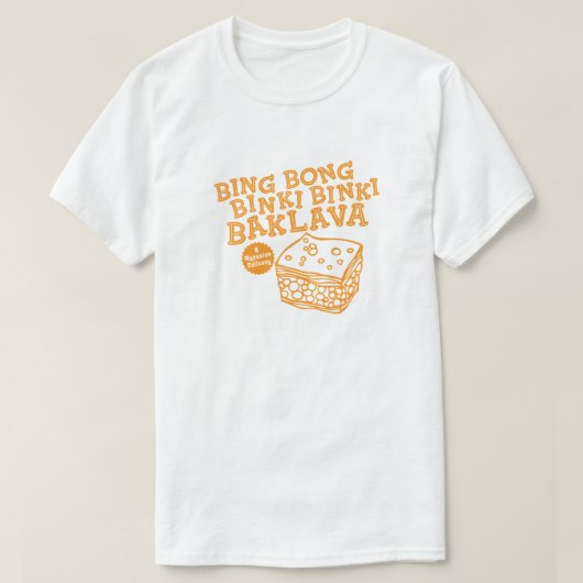Bing Bong Binki Binki Baklava Funny 90s TV T-Shirt (Design vorne)