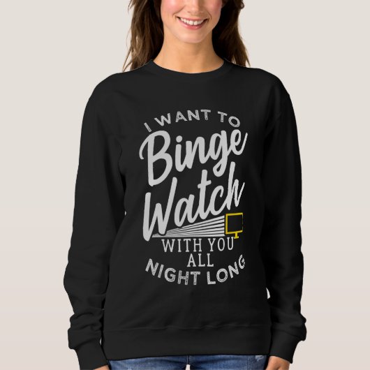 Binge Watching-Design für Paare Sweatshirt (Vorderseite)