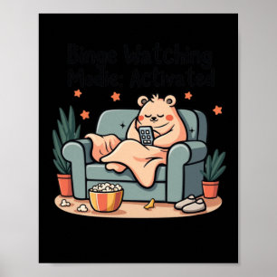 Binge Watching Modie aktiviert Funny Movie Maratho Poster