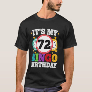 Bingo 72. Geburtstag Mein 72. Bingo-Geburtstag Män T-Shirt
