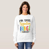 Bingo-Ansager Sweatshirt (Vorne ganz)