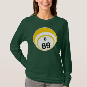 Bingo-Ball O 69 T-Shirt