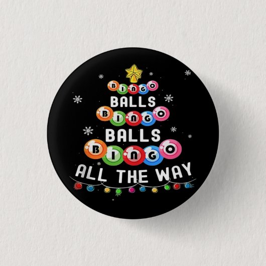 Bingo Balls Bingo den ganzen Weg Button (Vorderseite)
