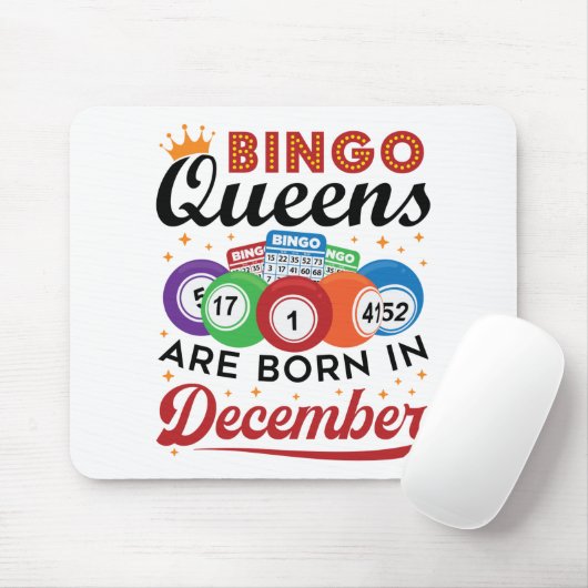 Bingo Birthday Bingo Queens sind im Dezember Gebor Mousepad (Mit Mouse)