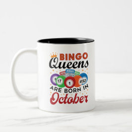 Bingo Birthday Bingo Queens sind im Oktober Gebore Zweifarbige Tasse