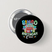 Bingo Birthday Crew Bingo Player Weihnachten Button (Vorne & Hinten)